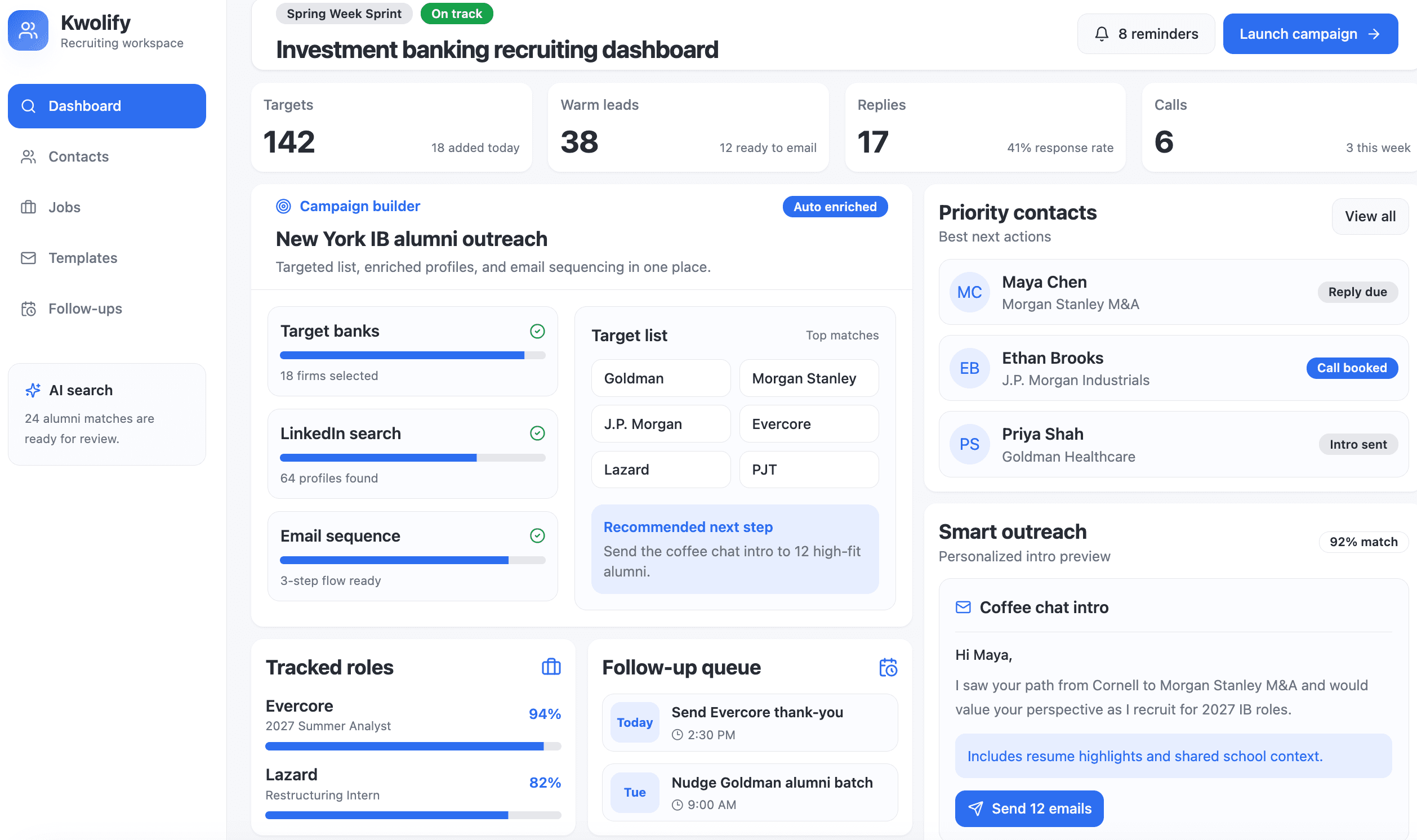 Kwolify investment banking recruiting dashboard with target firms, contacts, follow-ups, and smart outreach.